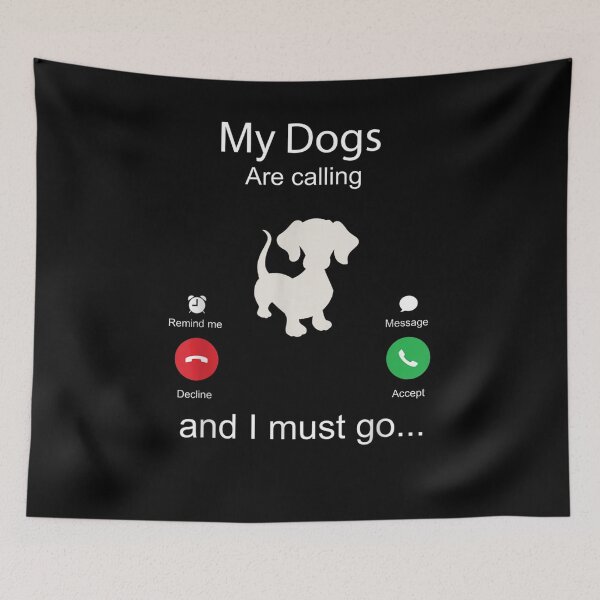Item preview,  Funny Dogs Calling Must Lover designed and sold by luisweber.