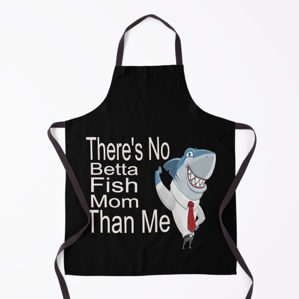 Item preview, There's No Betta Fish Mom Than Me designed and sold by Polla-Shirt.