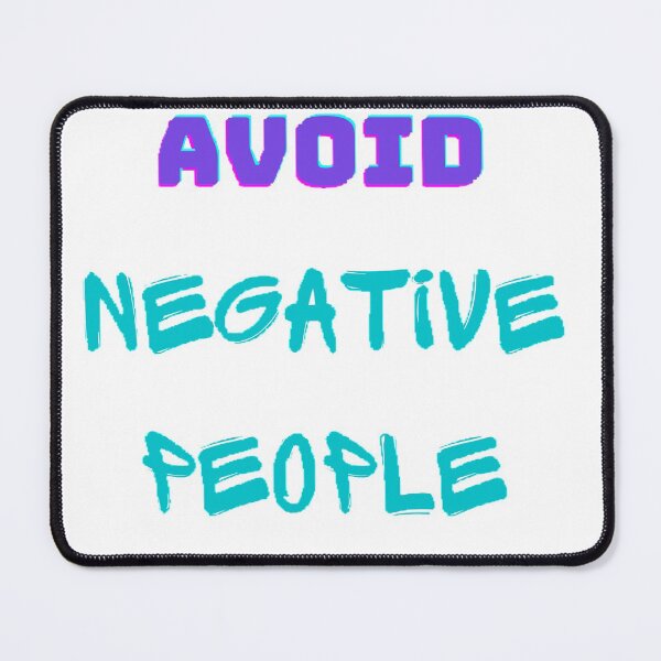 Item preview, Avoid negative people designed and sold by T-ShirtIn85.