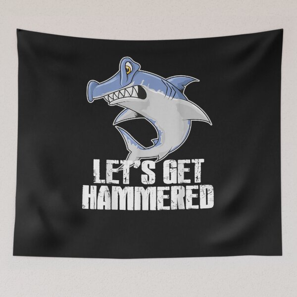 Item preview, Hammerhead Funny Shark Lets Get Hammered Drinking Party designed and sold by CedricJohns.