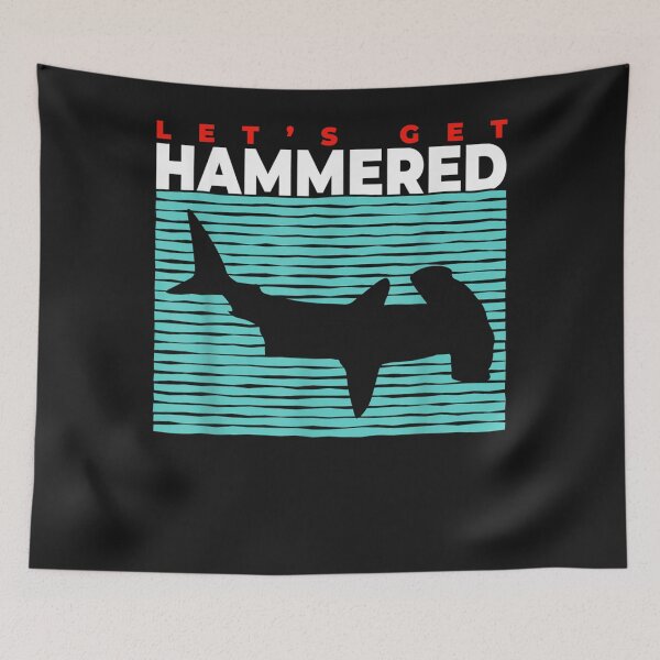 Item preview, Hammerhead Shark Lets Get Hammered All Week 2021 designed and sold by CedricJohns.