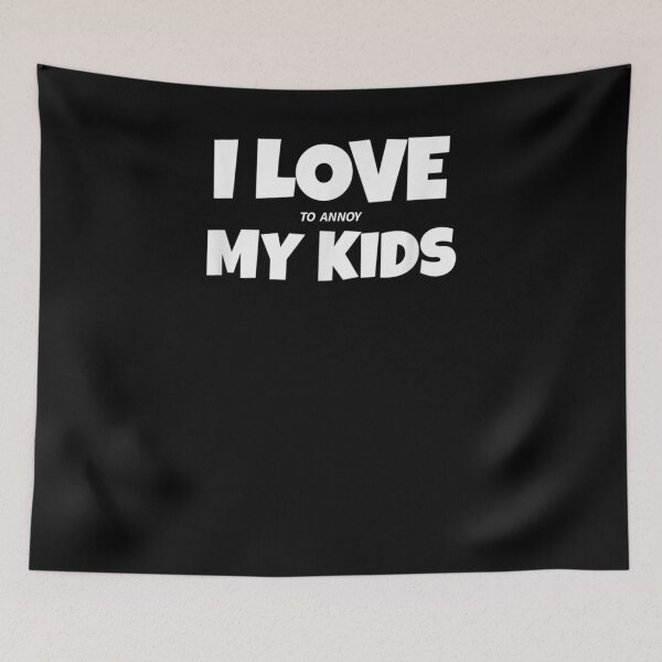 Item preview,  Mens Funny Parents Nagers Love Annoy Kids Joke designed and sold by luisweber.