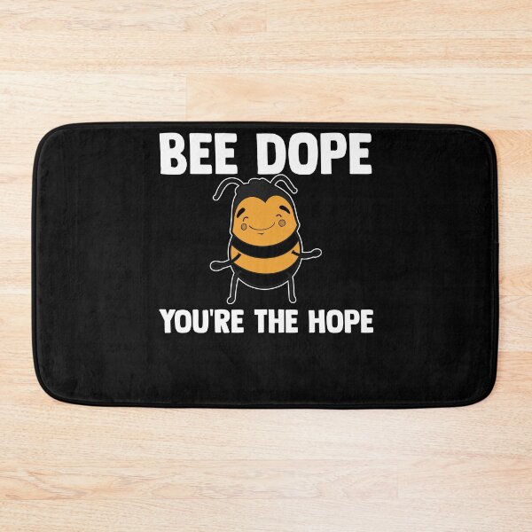 Item preview, Bee Dope You're The Hope Bee Keepers Bee Farmer designed and sold by Nessshirts.