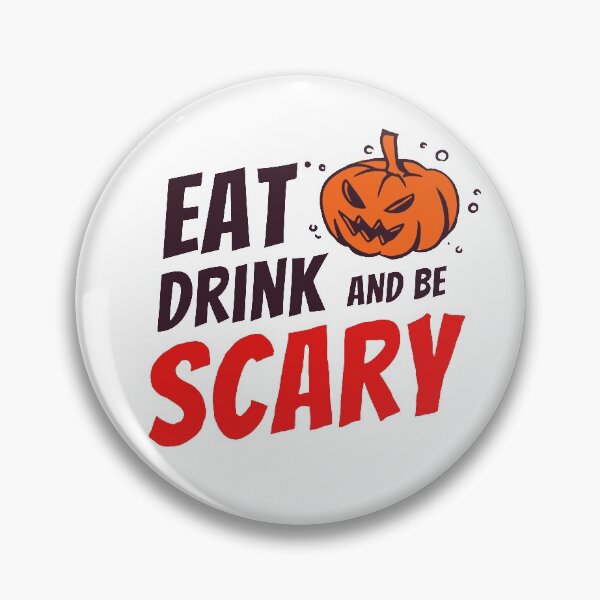 Item preview, Eat Drink And Be Scary, Funny Halloween Pumpkin Head Graphic. designed and sold by 9Hobb.