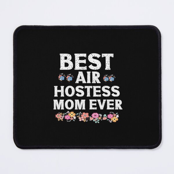 Item preview, Best Air Hostess Mom Every Funny Flight Attendants Flying Aviation designed and sold by patroart.