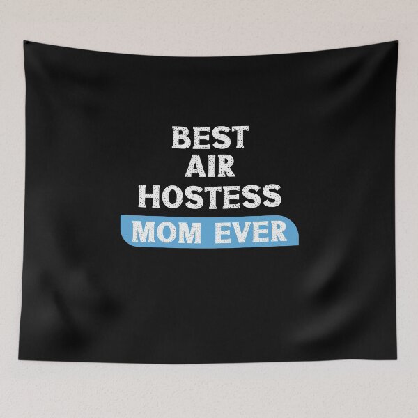 Item preview, Best Air Hostess Mom Every Funny Flight Attendants Flying Aviation designed and sold by patroart.