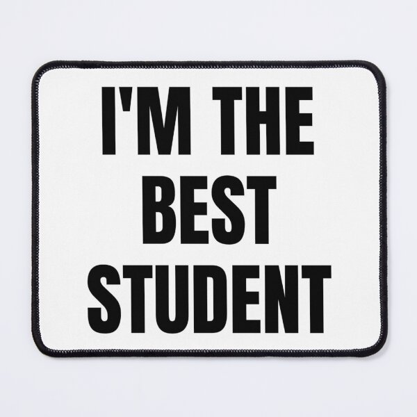 Item preview, I'M THE BEST STUDENT designed and sold by iamxxx.