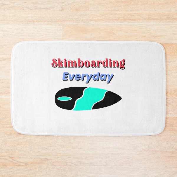 Item preview, Skimboarding Everyday designed and sold by NoelNimmad.