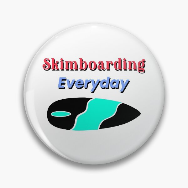 Item preview, Skimboarding Everyday designed and sold by NoelNimmad.