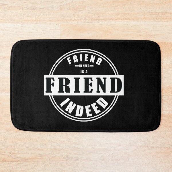 Item preview, Friend in need is a friend indeed designed and sold by Semoga Berkah.