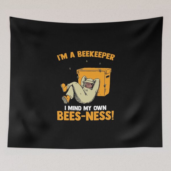 Item preview, I'm A Beekeeper I Mind My Own Beesness Honey Bee Lovers designed and sold by Nessshirts.