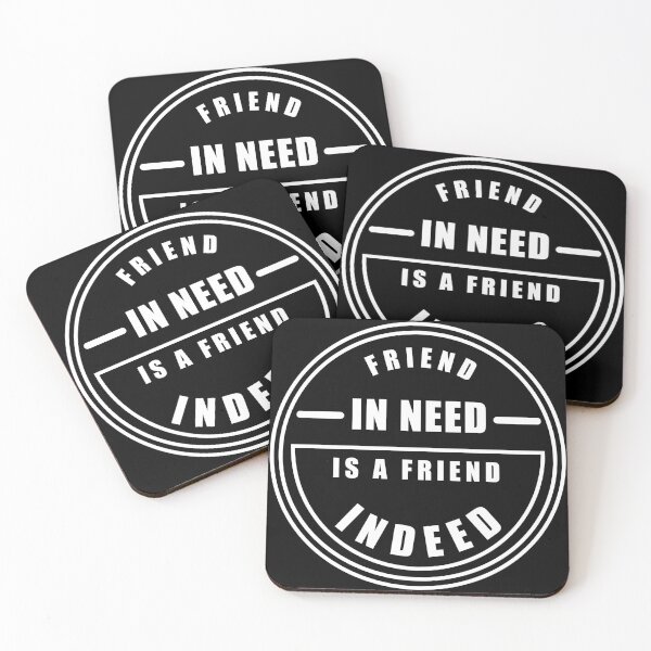 Item preview, Friend in need is a friend indeed designed and sold by Semoga Berkah.
