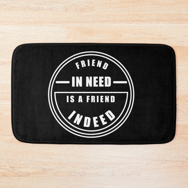 Item preview, Friend in need is a friend indeed designed and sold by Semoga Berkah.