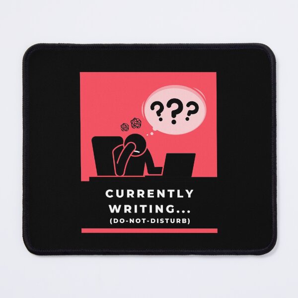 Item preview, Currently Writing Do Not Disturb designed and sold by RareLoot19.