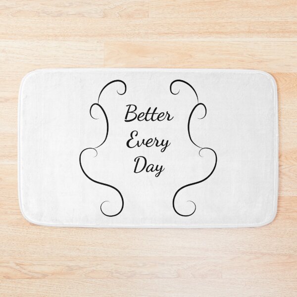 Item preview, Better Every Day designed and sold by Skelbunny.