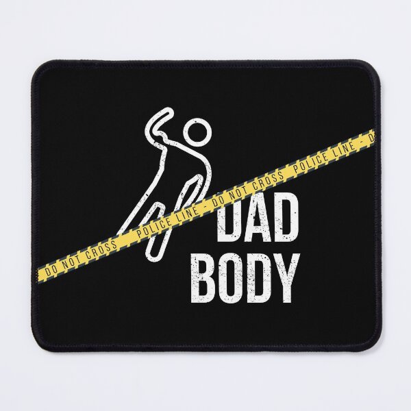 Item preview, Dad Body | Police Line | Crime Scene | funny dad designed and sold by DeltaWhiskey-.