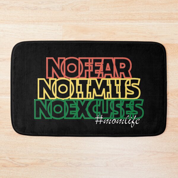 Item preview, NO FEAR NO LIMITS NO EXCUSES #MOMLIFE // Empowering Design designed and sold by ONLY-E-DE.