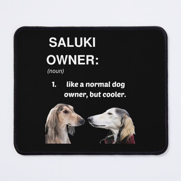 Item preview, Saluki Owner definition designed and sold by HaychGee.
