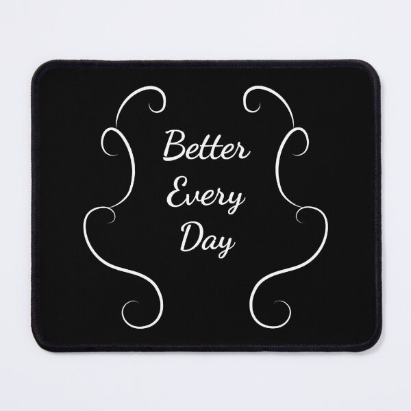 Item preview, Better Every Day w designed and sold by Skelbunny.
