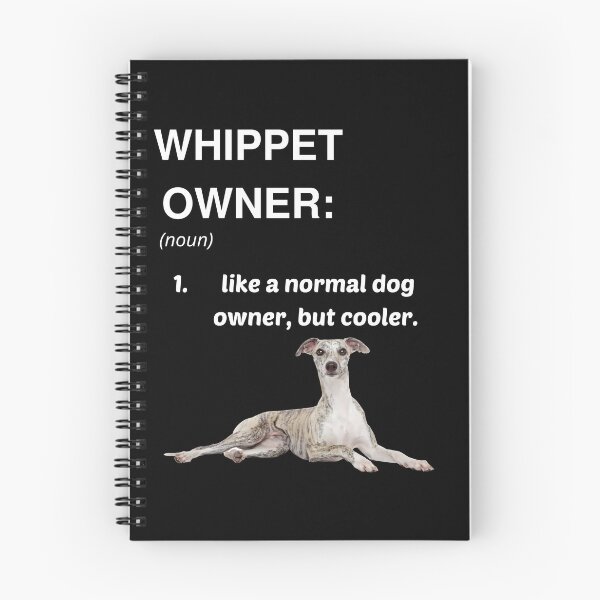 Item preview, Whippet Owner definition designed and sold by HaychGee.