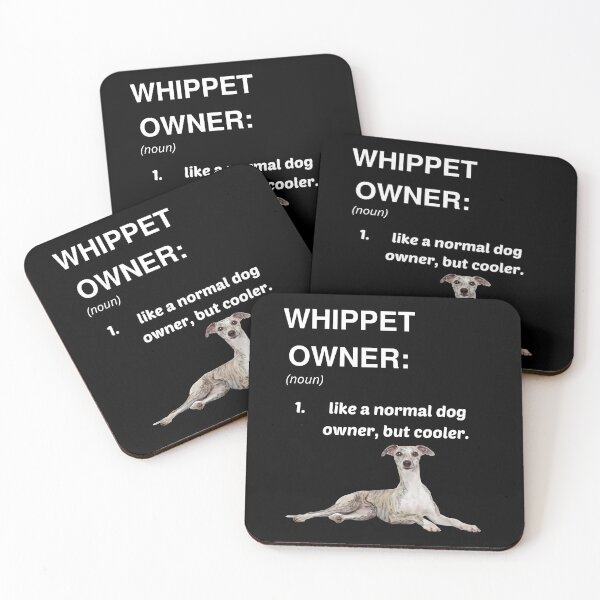 Item preview, Whippet Owner definition designed and sold by HaychGee.