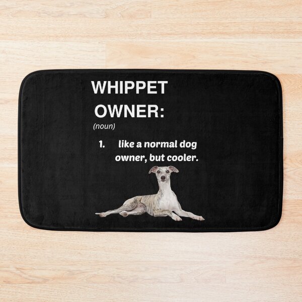 Item preview, Whippet Owner definition designed and sold by HaychGee.