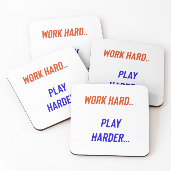 Item preview, Work hard..Play harder… designed and sold by Kidzx6.