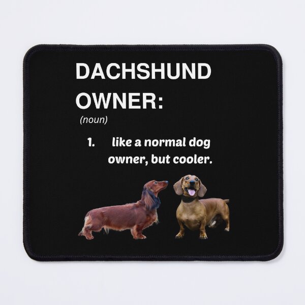 Item preview, Dachshund Owner definition designed and sold by HaychGee.