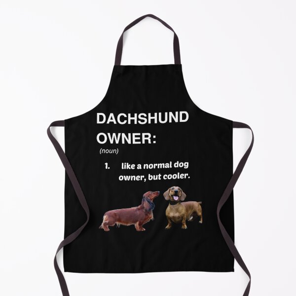 Item preview, Dachshund Owner definition designed and sold by HaychGee.