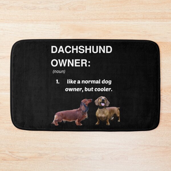 Item preview, Dachshund Owner definition designed and sold by HaychGee.
