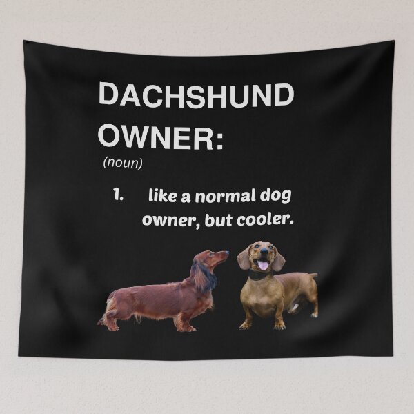 Item preview, Dachshund Owner definition designed and sold by HaychGee.