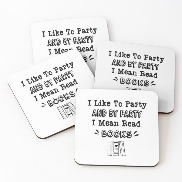 Item preview, I Like to Party and by Party I Mean Read Books designed and sold by Trendy Stitch.