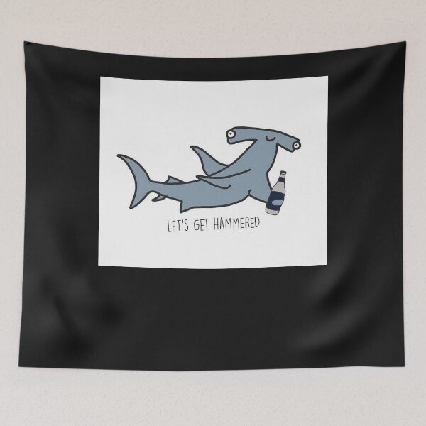 Item preview, lets get hammered hammerhead shark Tapestry designed and sold by CedricJohns.
