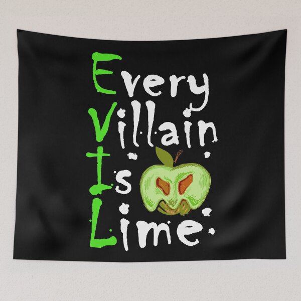 Item preview, Every Villain Is Lime - EVIL (Dark) designed and sold by the-krisney-way.