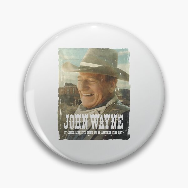 Item preview, John Wayne Another Fine Day| Perfect Gift|John Wayne designed and sold by sandybeula.
