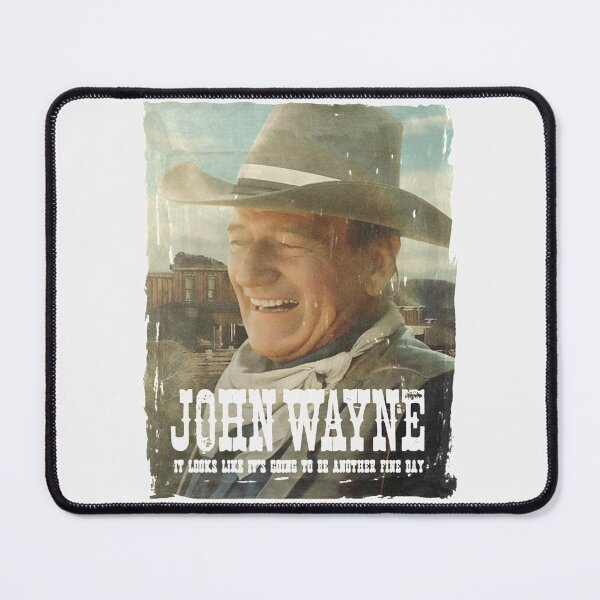 Item preview, John Wayne Another Fine Day| Perfect Gift|John Wayne designed and sold by sandybeula.