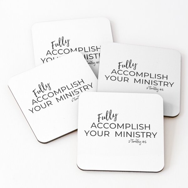 Item preview, Fully Accomplish Your Ministry 2 Timothy 4 5 designed and sold by Power of Print.