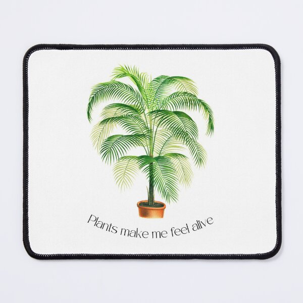 Item preview, Plants Make Me Feel Alive Palm Tree Botanical Design  designed and sold by DivineMoonlight.