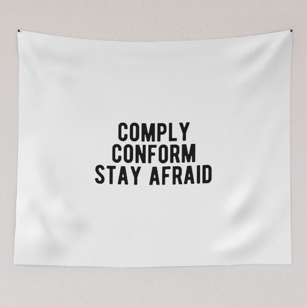 Item preview, Comply Conform Stay Afraid Totalitarian 1984 Coronavirus covid anti mask covid19 designed and sold by Limatees.