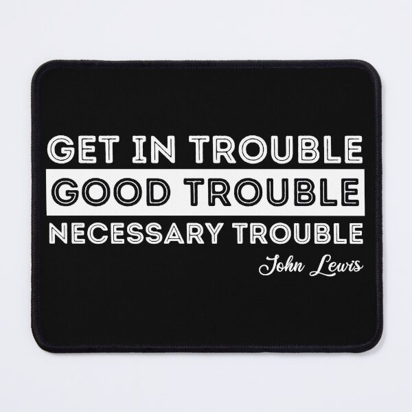 Item preview, Good Trouble John Lewis Signature designed and sold by Limatees.