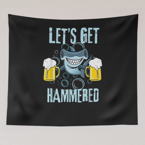 Item preview, Let's Get Hammered All Week Funny Hammerhead Shark Pun Party designed and sold by CedricJohns.