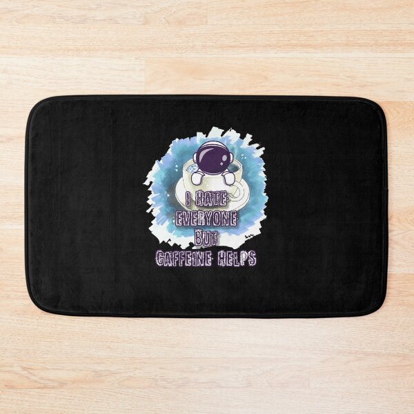 Item preview, i hate everyone but caffeine helps designed and sold by damithez.