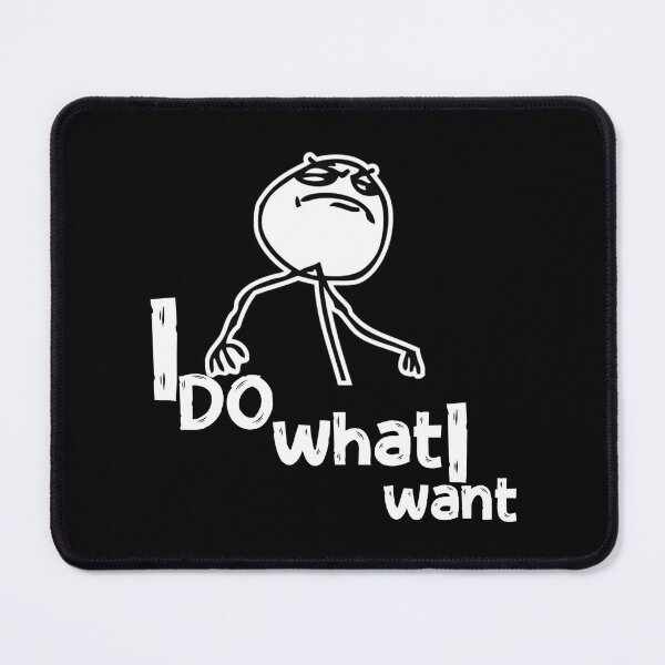 Item preview, I DO WHAT I WANT designed and sold by WASAN  DESIGNS.