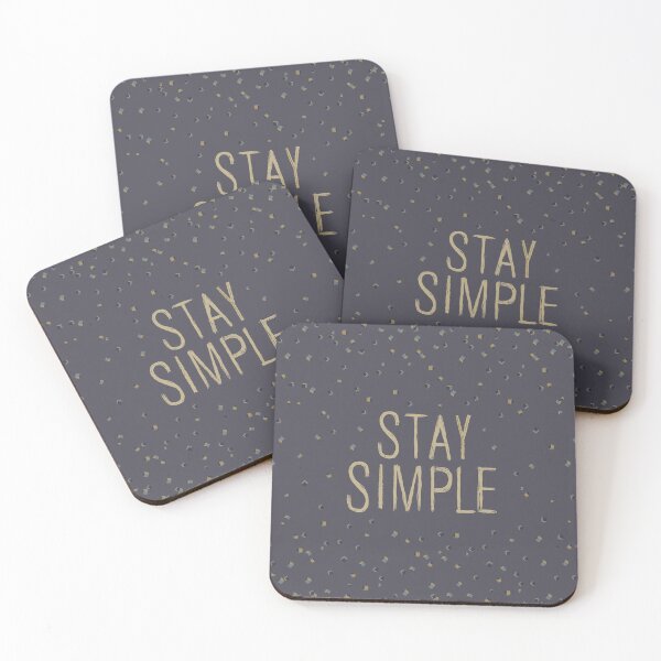 Item preview, Stay Simple designed and sold by OHafner.