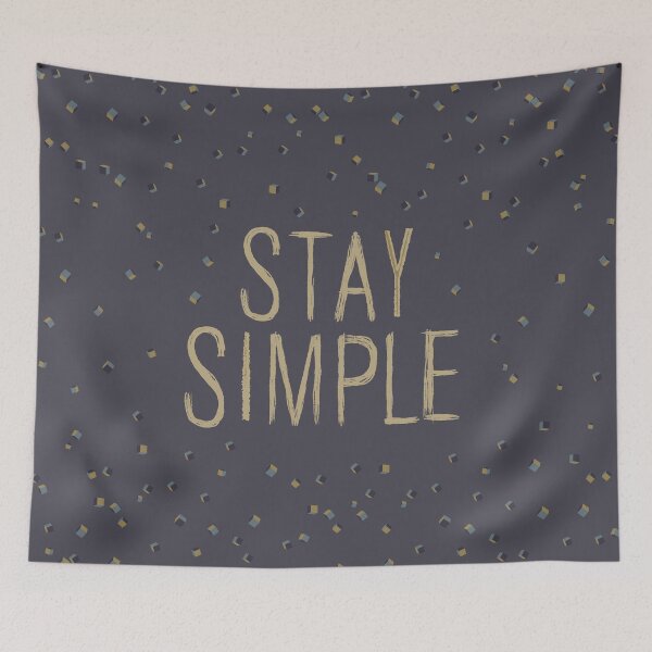 Item preview, Stay Simple designed and sold by OHafner.