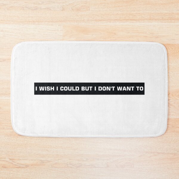 Item preview, Phoebe Buffay - I Wish I Could But I Don't Want To designed and sold by SilverBloom.