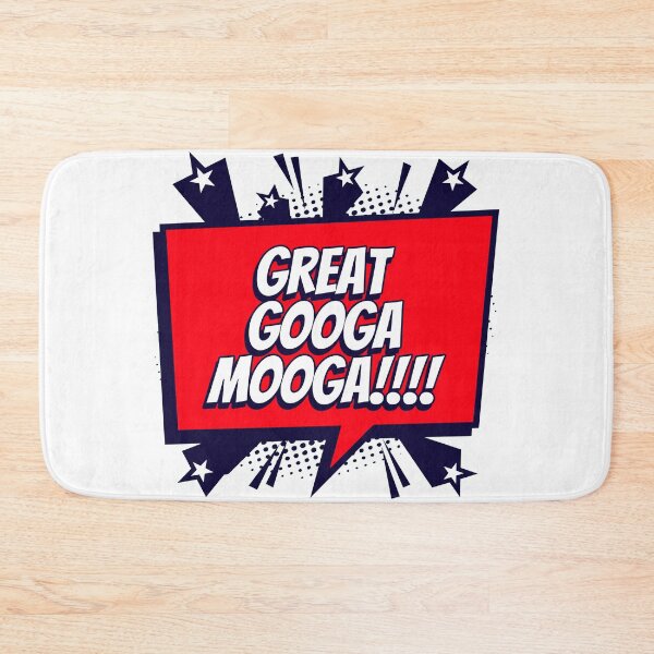 Item preview, Great Googa Mooga!!!! designed and sold by NineSevenFour.