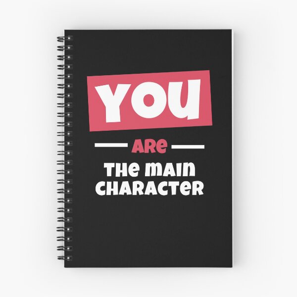Item preview, You Are The Main Character designed and sold by WholesumArt.
