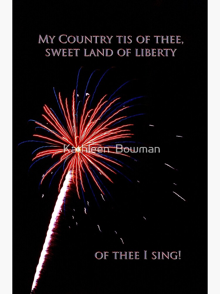 My Country Tis of Thee by KathleenBowman