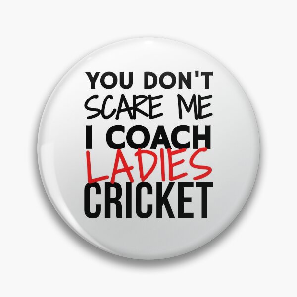 Artikelvorschau, Du machst mir keine Angst, ich trainiere Damen-Cricket entworfen und verkauft von TheGreenGoat.